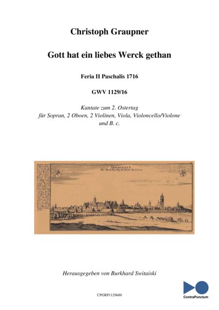 Graupner Christoph Cantata Gott Hat Ein Liebes Werck Gethan Gwv 1129 16 Sheet Music