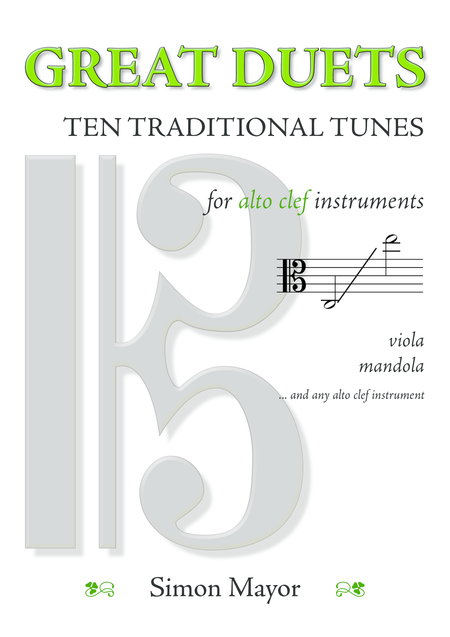 Free Sheet Music Great Duets 10 Traditional Tunes Alto Clef