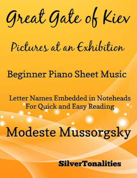 Free Sheet Music Great Gate Of Kiev Pictures At An Exhibition Beginner Piano Sheet Music Tadpole Edition
