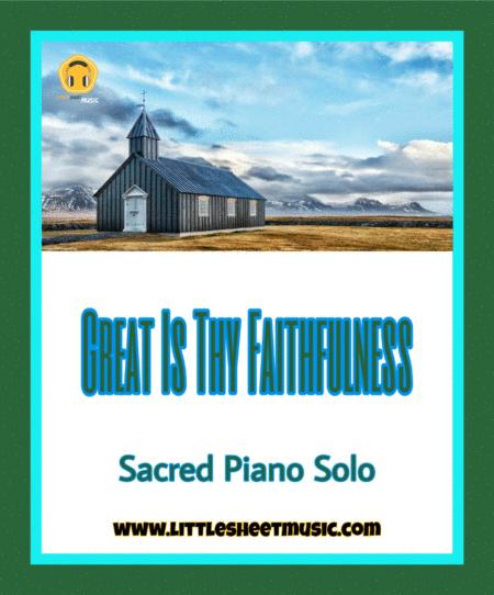 Great Is Thy Faithfulness Sacred Piano Solo Sheet Music