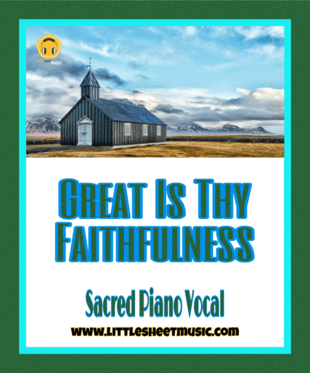 Great Is Thy Faithfulness Sacred Piano Vocal Sheet Music