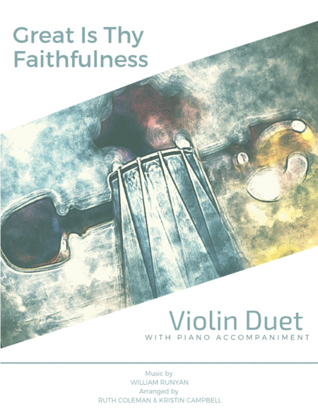 Great Is Thy Faithfulness Violin Duet Sheet Music