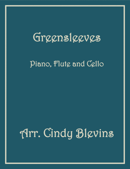 Free Sheet Music Greensleeves For Piano Flute And Cello