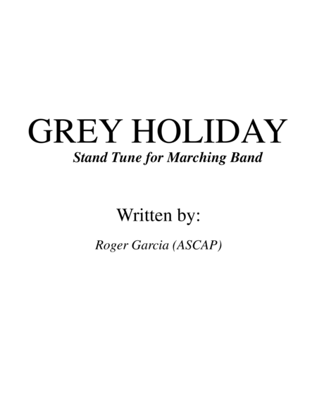 Grey Holiday Stand Tune For Marching Band Sheet Music