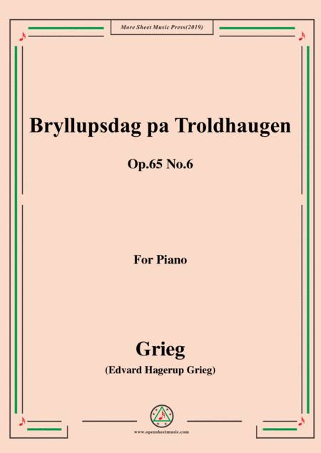 Free Sheet Music Grieg Bryllupsdag Pa Troldhaugen Op 65 No 6 For Piano