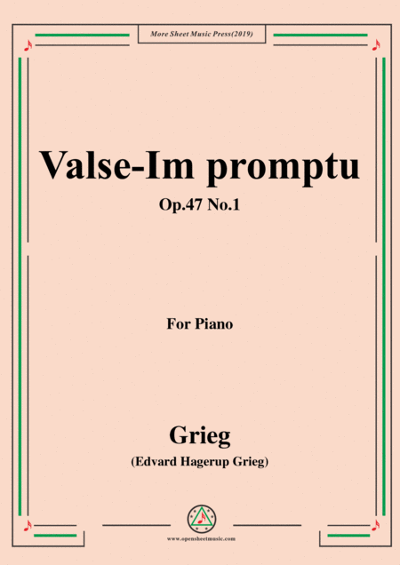 Grieg Valse Im Promptu Op 47 No 1 For Piano Sheet Music