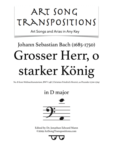 Free Sheet Music Grosser Herr O Starker Knig Bwv 248 Transposed To D Major