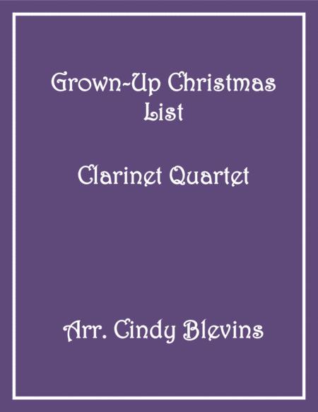 Grown Up Christmas List Clarinet Quartet Sheet Music