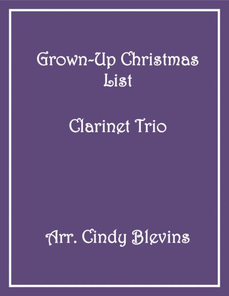 Grown Up Christmas List Clarinet Trio Sheet Music