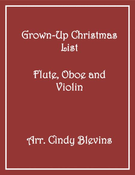Free Sheet Music Grown Up Christmas List Flute Oboe And Violin Trio