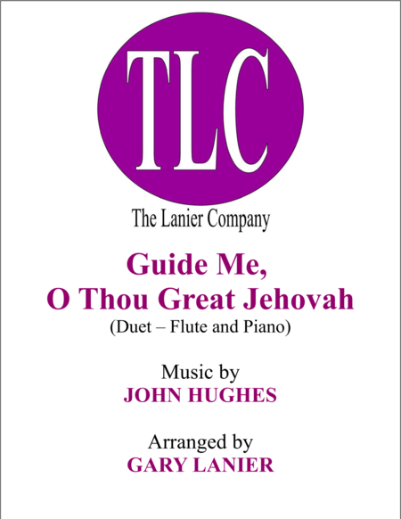 Free Sheet Music Guide Me O Thou Great Jehovah Duet Flute And Piano Score And Parts