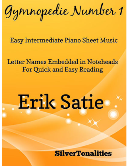 Gymnopedie Number 1 Easy Intermediate Piano Sheet Music Sheet Music