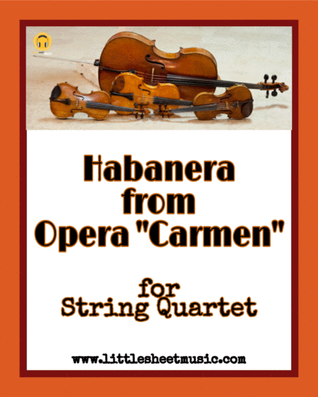 Habanera From Opera Carmen String Quartet Sheet Music