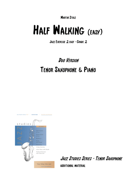 Free Sheet Music Half Walking Easy Version Arranged For Tenor Saxophone And Piano