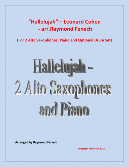 Free Sheet Music Hallelujah Leonard Cohen 2 Alto Saxophones And Piano With Optional Drum Set