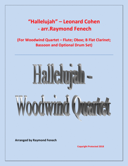 Hallelujah Leonard Cohen Woodwind Quartet Flute Oboe Clarinet In B Flat Bassoon With Optional Drum Set Sheet Music