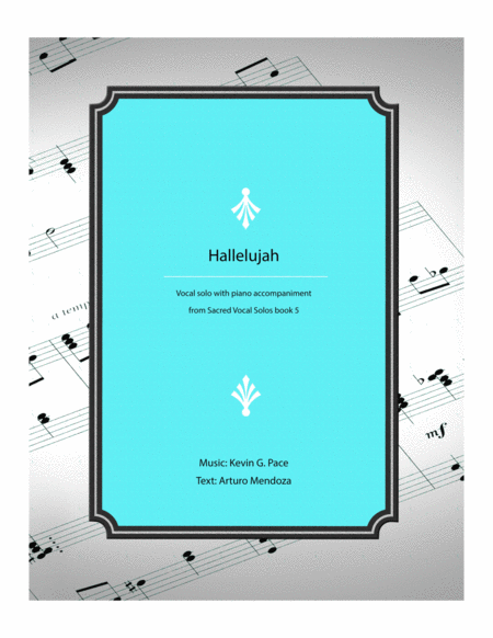 Free Sheet Music Hallelujah Original Vocal Solo With Piano Accompaniment