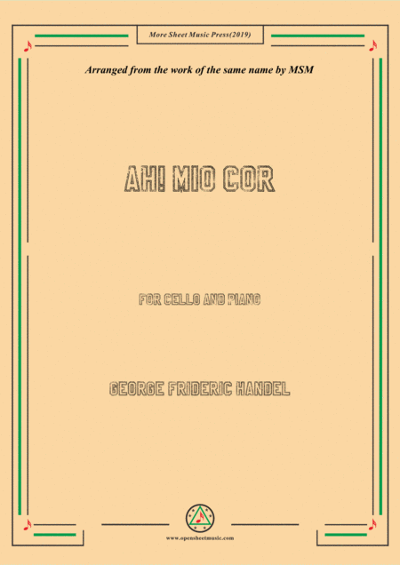 Free Sheet Music Handel Ah Mio Cor For Cello And Piano