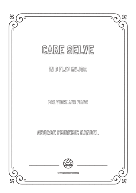 Handel Care Selve In B Flat Major For Voice And Piano Sheet Music