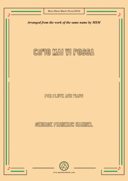 Free Sheet Music Handel Ch Io Mai Vi Possa For Flute And Piano