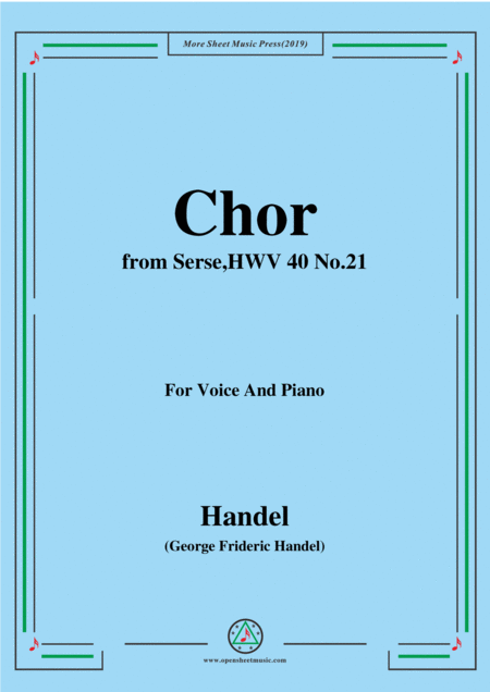 Free Sheet Music Handel Chor From Serse Hwv 40 No 21 For Voice Piano