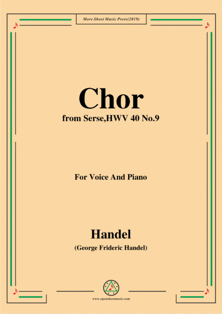 Handel Chor From Serse Hwv 40 No 9 For Voice Piano Sheet Music