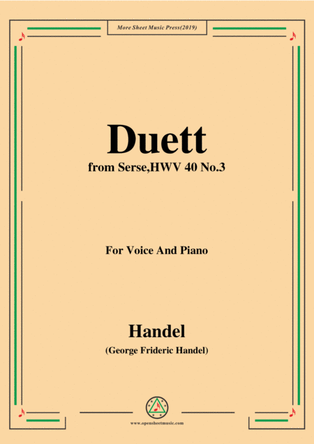 Free Sheet Music Handel Duett From Serse Hwv 40 No 3 For Voice Piano