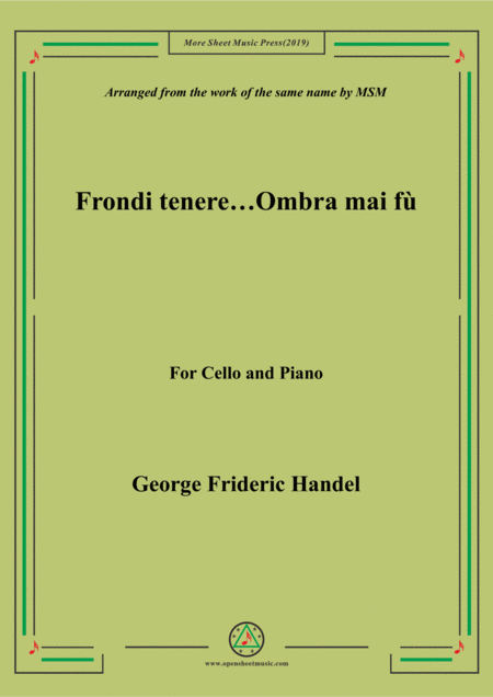 Handel Frondi Tenere Ombra Mai F For Cello And Piano Sheet Music