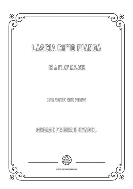 Free Sheet Music Handel Lascia Ch Io Pianga In A Flat Major For Voice And Piano