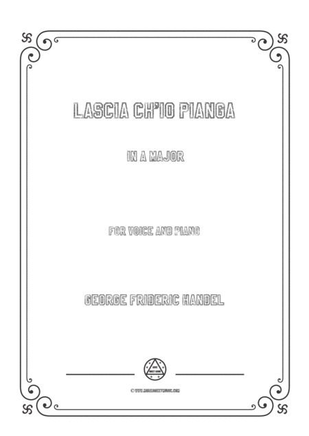 Free Sheet Music Handel Lascia Ch Io Pianga In A Major For Voice And Piano