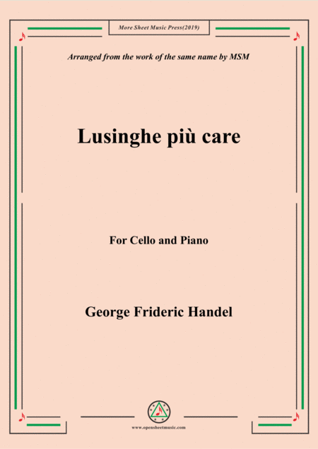 Free Sheet Music Handel Lusinghe Pi Care For Cello And Piano