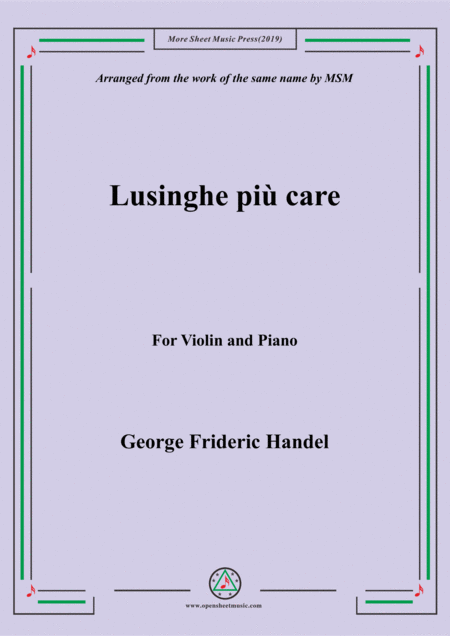 Handel Lusinghe Pi Care For Violin And Piano Sheet Music