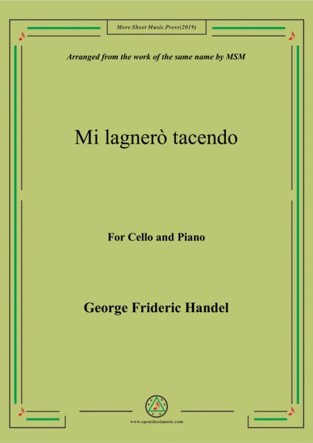 Free Sheet Music Handel Mi Lagner Tacendo For Cello And Piano