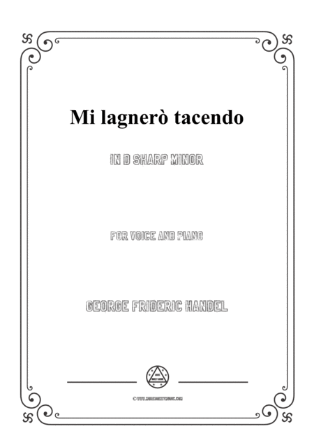 Handel Mi Lagner Tacendo In D Sharp Minor For Voice And Piano Sheet Music