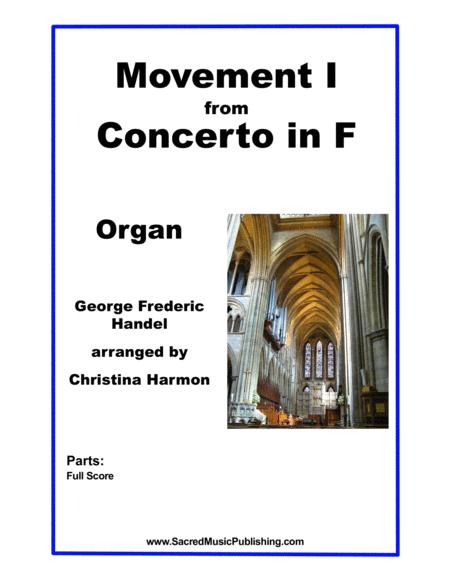 Handel Movement I From Concerto In F Organ Sheet Music