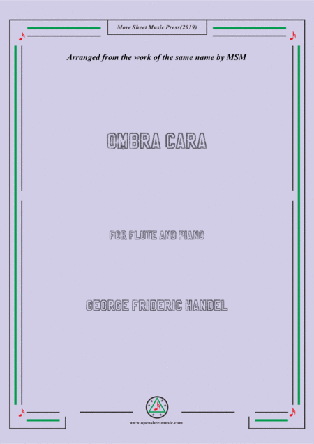 Handel Ombra Cara For Flute And Piano Sheet Music