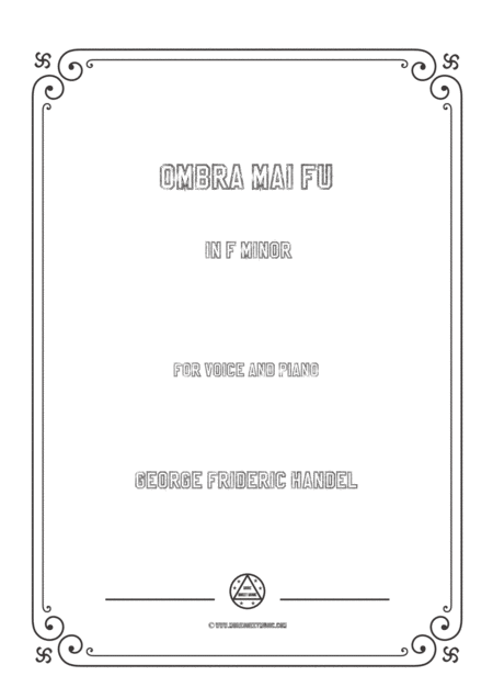 Handel Ombra Mai Fu In F Minor For Voice And Piano Sheet Music