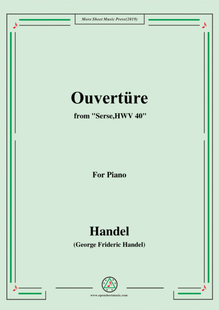 Handel Ouvertre From Serse Hwv 40 For Piano Sheet Music