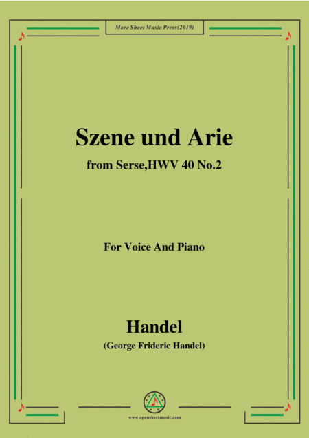 Handel Szene Und Arie From Serse Hwv 40 No 2 For Voice Piano Sheet Music