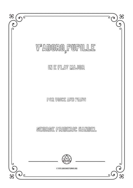 Handel V Adoro Pupille In E Flat Major For Voice And Piano Sheet Music