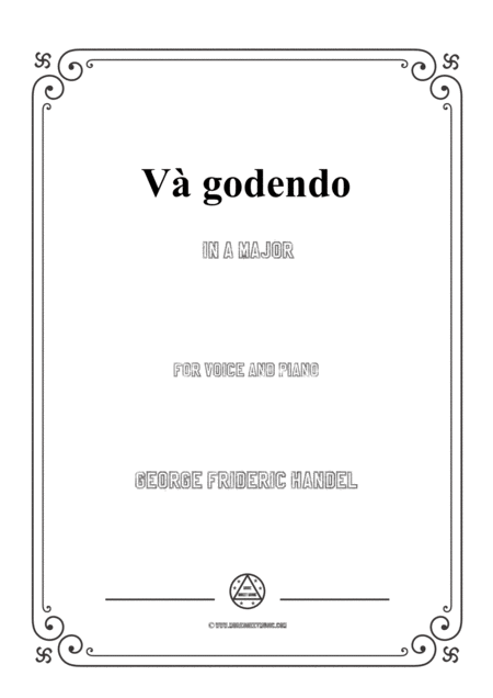 Handel V Godendo In A Major For Voice And Piano Sheet Music