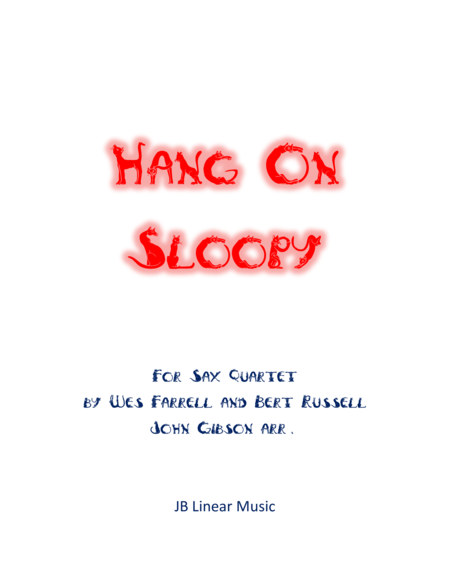 Hang On Sloopy For Sax Quartet Sheet Music