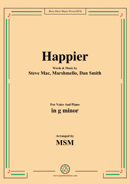 Happier In G Minor For Voice And Piano Sheet Music