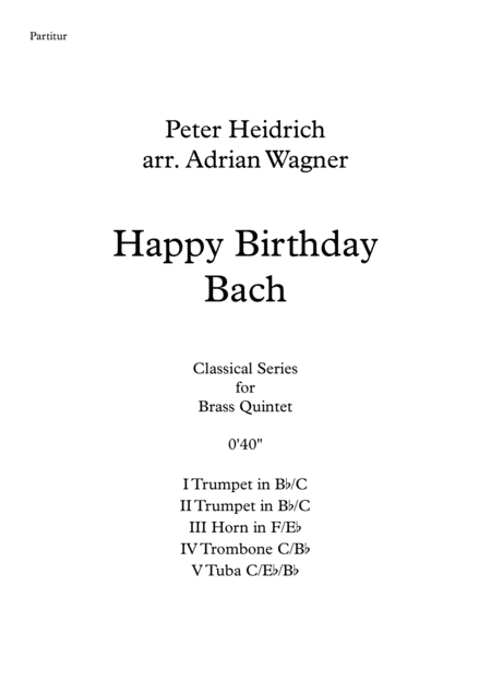 Happy Birthday Bach Brass Quintet Arr Adrian Wagner Sheet Music