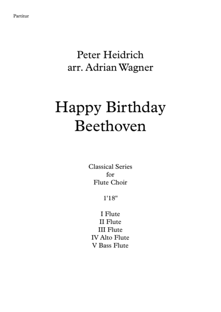 Happy Birthday Beethoven Flute Choir Arr Adrian Wagner Sheet Music