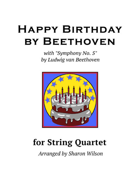 Free Sheet Music Happy Birthday By Beethoven For String Quartet