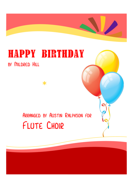 Free Sheet Music Happy Birthday Flute Choir Flute Ensemble