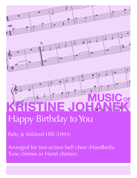 Happy Birthday To You 2 Octave Hand Bells Tone Chimes Or Hand Chimes Reproducible Sheet Music