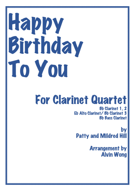 Happy Birthday To You Clarinet Quartet Sheet Music