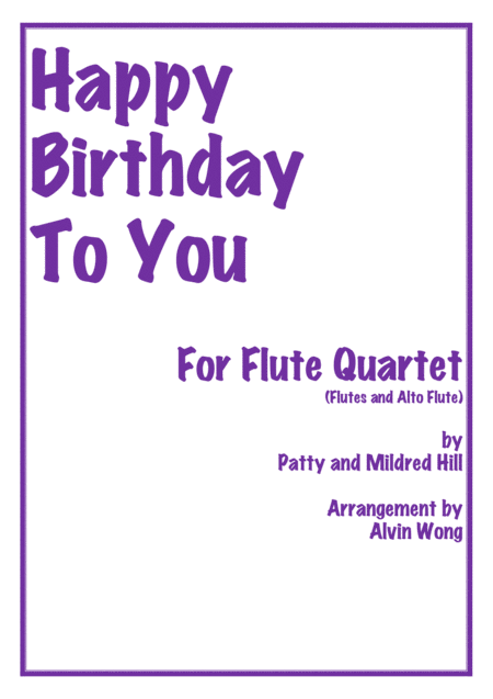 Happy Birthday To You Flute Quartet Sheet Music